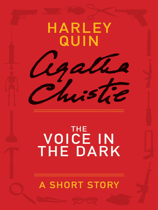Title details for The Voice in the Dark by Agatha Christie - Available